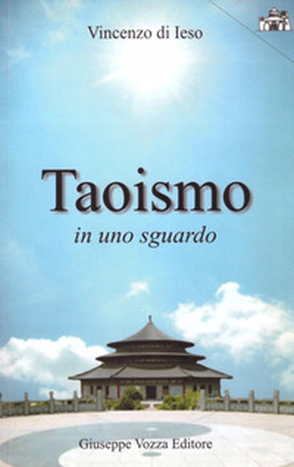 Taoismo in uno sguardo - Librerie.coop Taoismo in uno sguardo - Librerie.coop