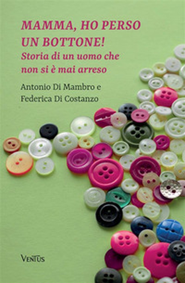 Mamma, ho perso un bottone! - Librerie.coop Mamma, ho perso un bottone! - Librerie.coop