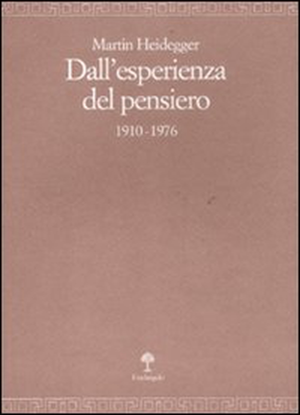 Dall'esperienza del pensiero (1910-1976) - Librerie.coop Dall'esperienza del pensiero (1910-1976) - Librerie.coop