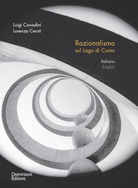 Razionalismo sul lago di Como. Ediz. italiana e inglese - Librerie.coop