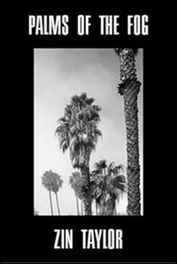 Zin Taylor. Palms of the fog - Librerie.coop Zin Taylor. Palms of the fog - Librerie.coop