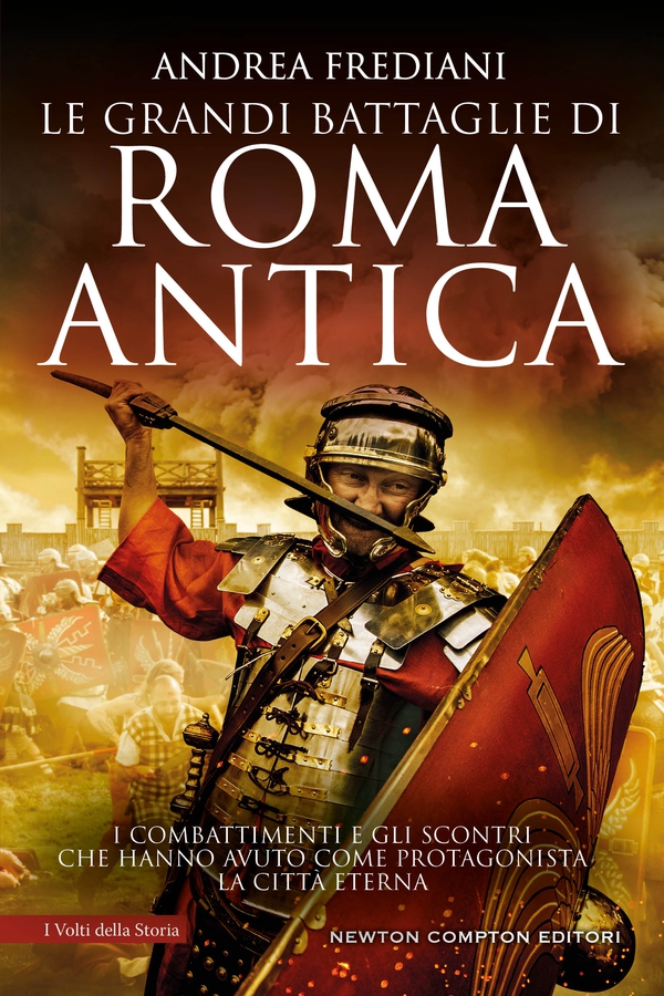 Le grandi battaglie di Roma antica - Librerie.coop Le grandi battaglie di Roma antica - Librerie.coop