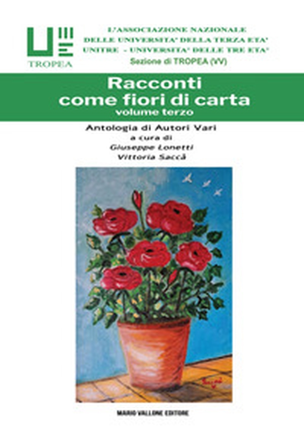 Racconti come fiori di carta - Vol. 3 - Librerie.coop Racconti come fiori di carta - Vol. 3 - Librerie.coop