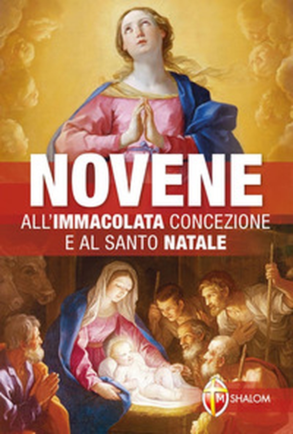 Novene all'Immacolata Concezione e al Santo Natale - Librerie.coop Novene all'Immacolata Concezione e al Santo Natale - Librerie.coop
