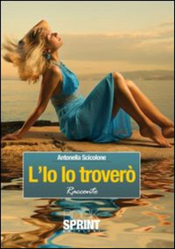 L'io lo troverò - Librerie.coop L'io lo troverò - Librerie.coop