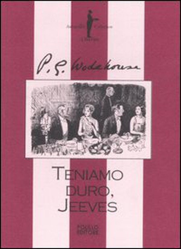 Teniamo duro, Jeeves - Librerie.coop Teniamo duro, Jeeves - Librerie.coop