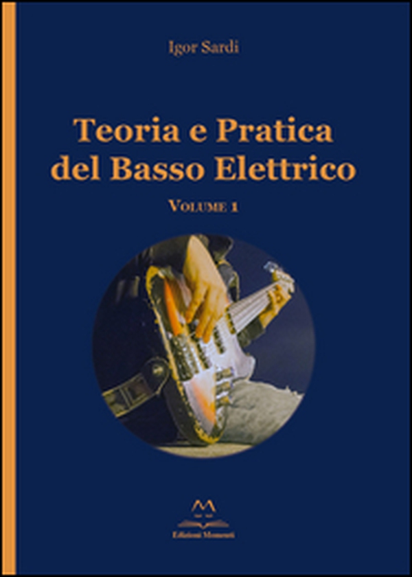 Teoria e pratica del basso elettrico - Librerie.coop Teoria e pratica del basso elettrico - Librerie.coop