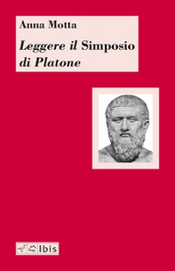 Leggere il «Simposio» di Platone - Librerie.coop