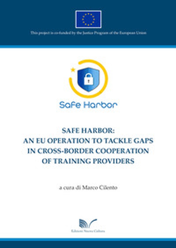 Safe harbor: an EU operation to tackle gaps in cross-border cooperation of training providers - Librerie.coop Safe harbor: an EU operation to tackle gaps in cross-border cooperation of training providers - Librerie.coop