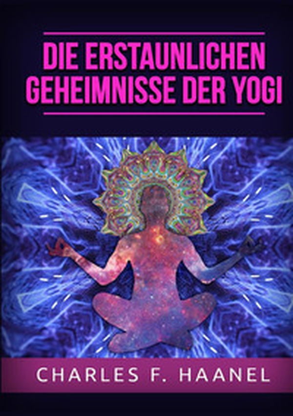 Die erstaunlichen Geheimnisse der Yogi - Librerie.coop Die erstaunlichen Geheimnisse der Yogi - Librerie.coop