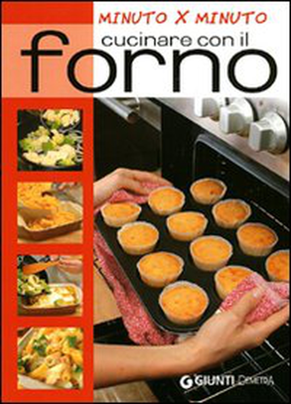 Cucinare con il forno - Librerie.coop Cucinare con il forno - Librerie.coop