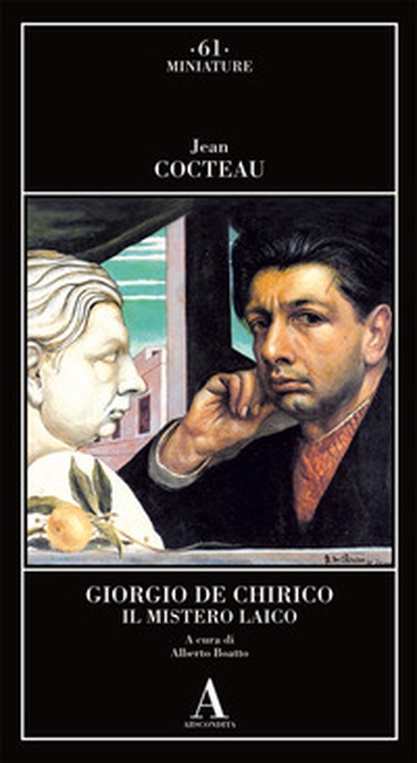 Giorgio de Chirico. Il mistero laico - Librerie.coop Giorgio de Chirico. Il mistero laico - Librerie.coop