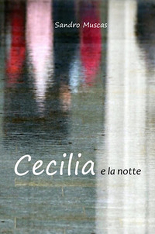 Cecilia e la notte - Librerie.coop Cecilia e la notte - Librerie.coop