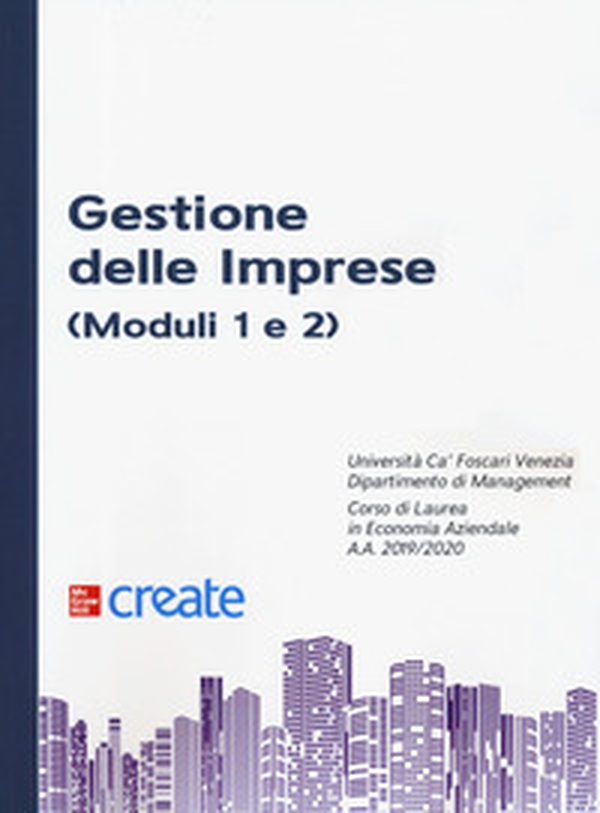 Gestione delle imprese (Moduli 1 e 2) - Librerie.coop Gestione delle imprese (Moduli 1 e 2) - Librerie.coop