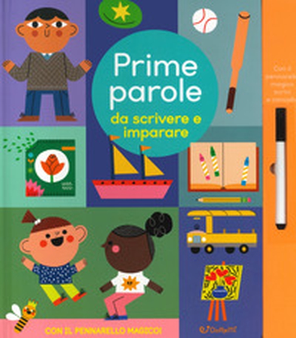 Prime parole da scrivere e imparare. Scrivi cancella & riscrivi - Librerie.coop Prime parole da scrivere e imparare. Scrivi cancella & riscrivi - Librerie.coop