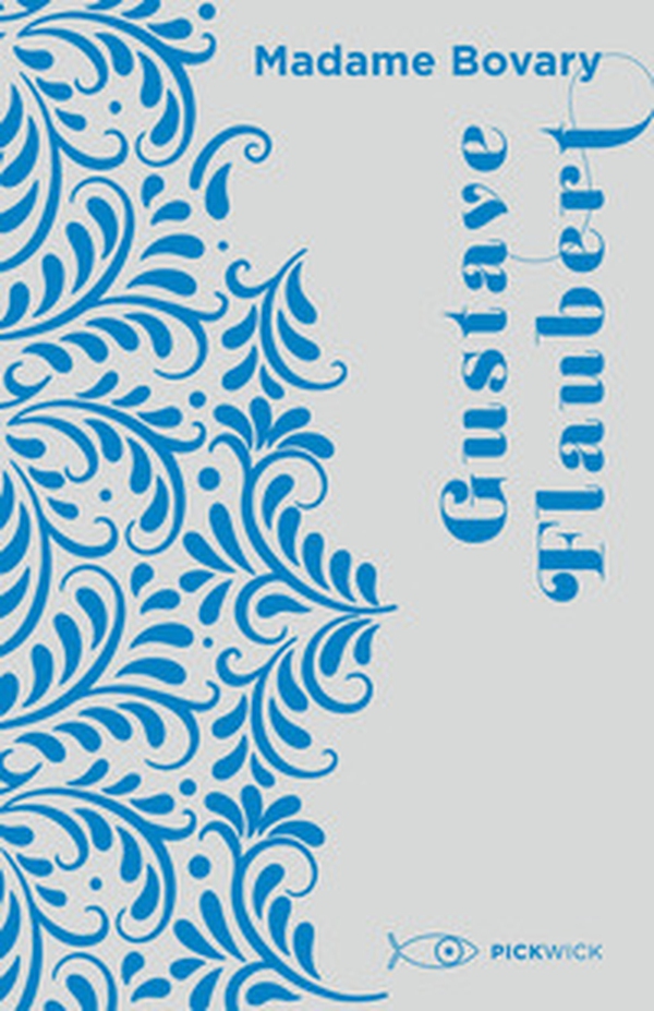Madame Bovary - Librerie.coop Madame Bovary - Librerie.coop