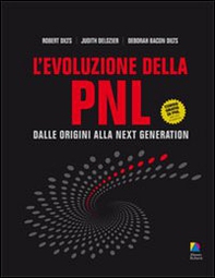 L'evoluzione della PNL. Dalle origini alla next generation - Librerie.coop