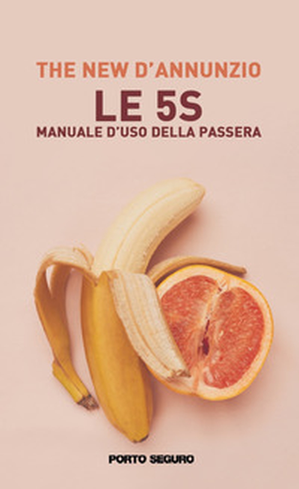 Le 5 S. Manuale d'uso della passera - Librerie.coop Le 5 S. Manuale d'uso della passera - Librerie.coop