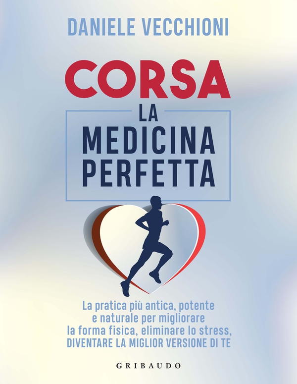 Corsa. La medicina perfetta - Librerie.coop Corsa. La medicina perfetta - Librerie.coop
