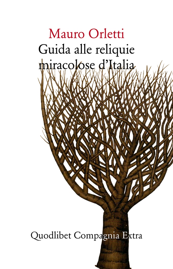 Guida alle reliquie miracolose d’Italia - Librerie.coop Guida alle reliquie miracolose d’Italia - Librerie.coop