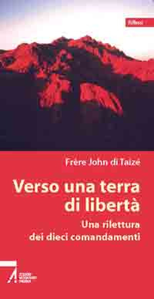 Verso una terra di libertà. Una rilettura dei dieci comandamenti - Librerie.coop Verso una terra di libertà. Una rilettura dei dieci comandamenti - Librerie.coop