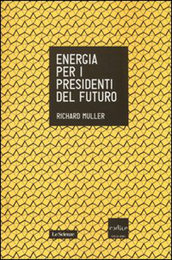 Energia per i presidenti del futuro - Librerie.coop Energia per i presidenti del futuro - Librerie.coop