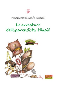 Le avventure dell'apprendista Hlapic - Librerie.coop