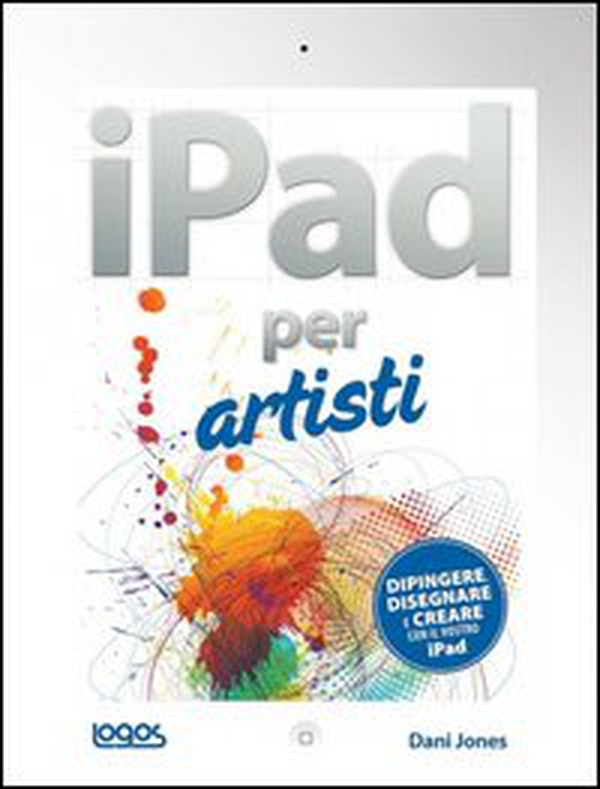 IPad per artisti - Librerie.coop IPad per artisti - Librerie.coop