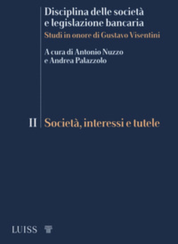 Disciplina delle società e legislazione bancaria. Studi in onore di Gustavo Visentini - Librerie.coop Disciplina delle società e legislazione bancaria. Studi in onore di Gustavo Visentini - Librerie.coop