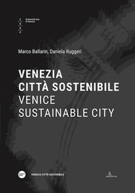 Venezia città sostenibile-Venice sustainable city - Librerie.coop