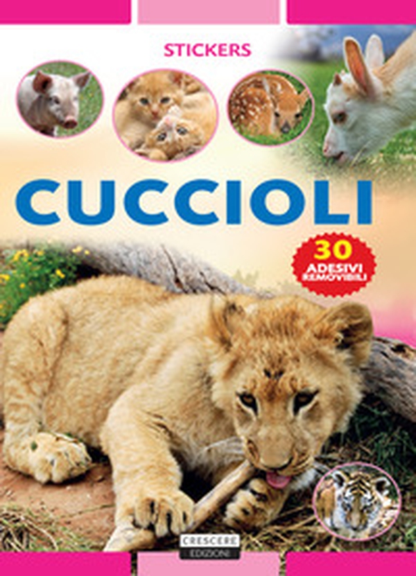 Cuccioli. Con 30 adesivi removibili - Librerie.coop Cuccioli. Con 30 adesivi removibili - Librerie.coop