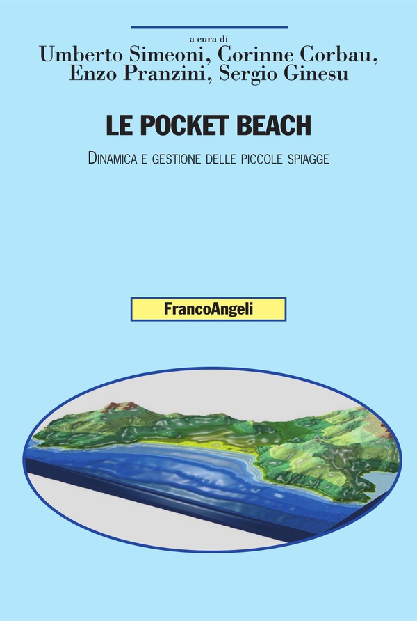 Le pocket beach. Dinamica e gestione delle piccole spiagge - Librerie.coop Le pocket beach. Dinamica e gestione delle piccole spiagge - Librerie.coop