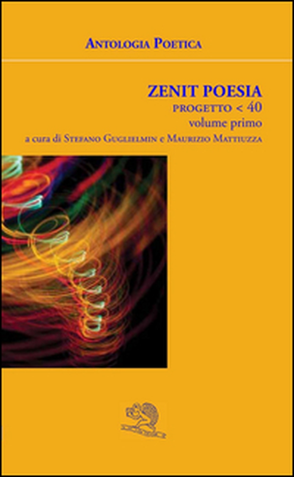 Zenit poesia. Progetto -40 - Librerie.coop Zenit poesia. Progetto -40 - Librerie.coop