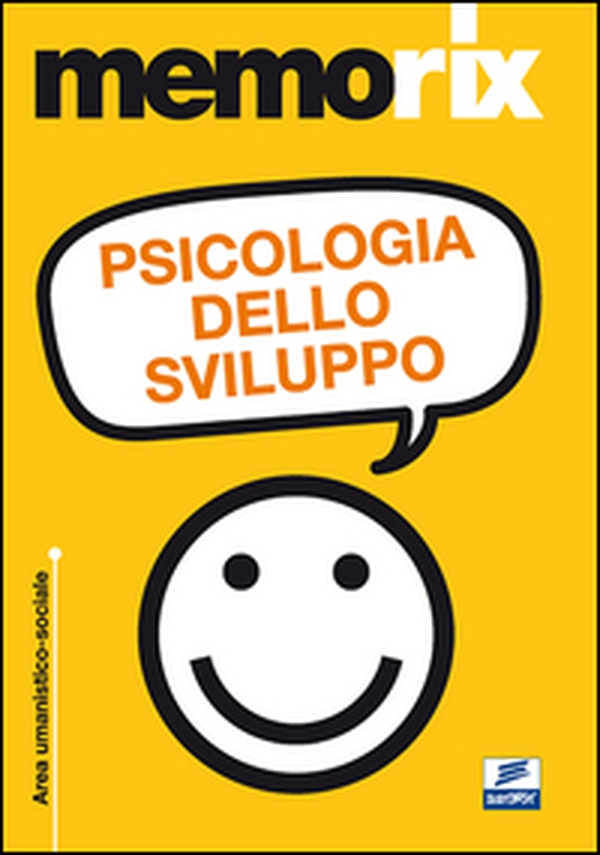Psicologia dello sviluppo - Librerie.coop Psicologia dello sviluppo - Librerie.coop