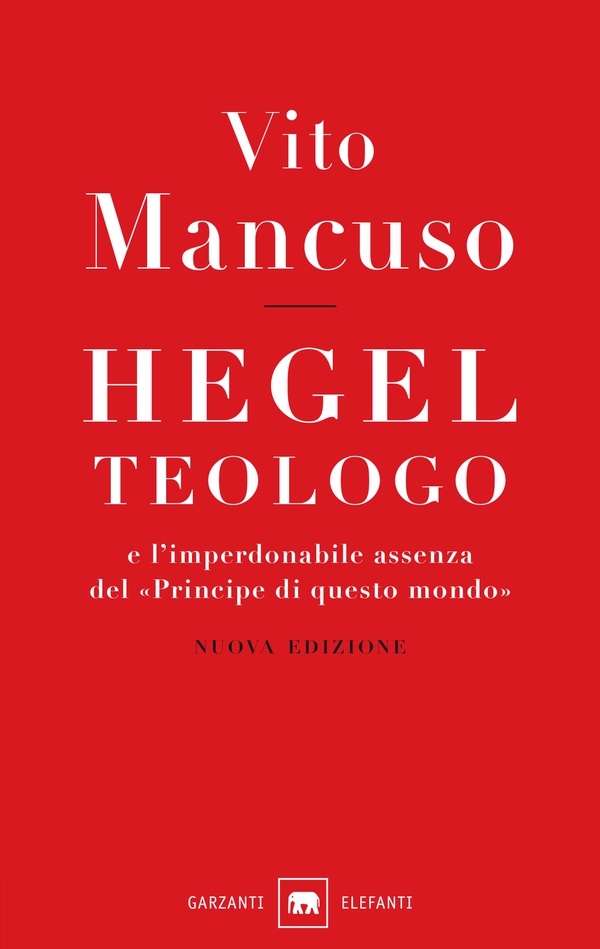 Hegel teologo - Librerie.coop Hegel teologo - Librerie.coop