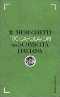 Il Mereghetti. 100 capolavori della comicità italiana - Librerie.coop
