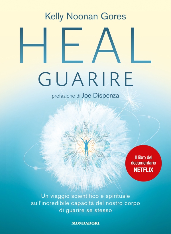 Heal Guarire - Librerie.coop Heal Guarire - Librerie.coop