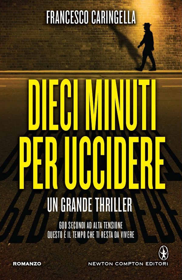 Dieci minuti per uccidere - Librerie.coop Dieci minuti per uccidere - Librerie.coop