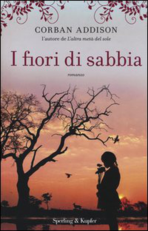 I fiori di sabbia - Librerie.coop I fiori di sabbia - Librerie.coop