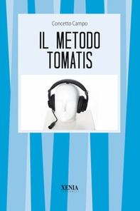 Il metodo Tomatis - Librerie.coop