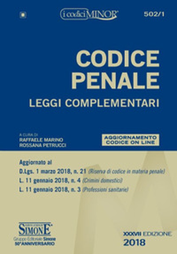 Codice penale. Leggi complementari. Ediz. minor - Librerie.coop Codice penale. Leggi complementari. Ediz. minor - Librerie.coop