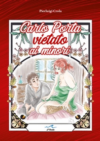Carlo Porta vietato ai minori - Librerie.coop