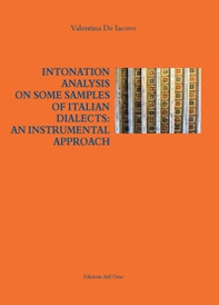 Intonation analysis on some samples of italian dialects: an instrumental approach - Librerie.coop