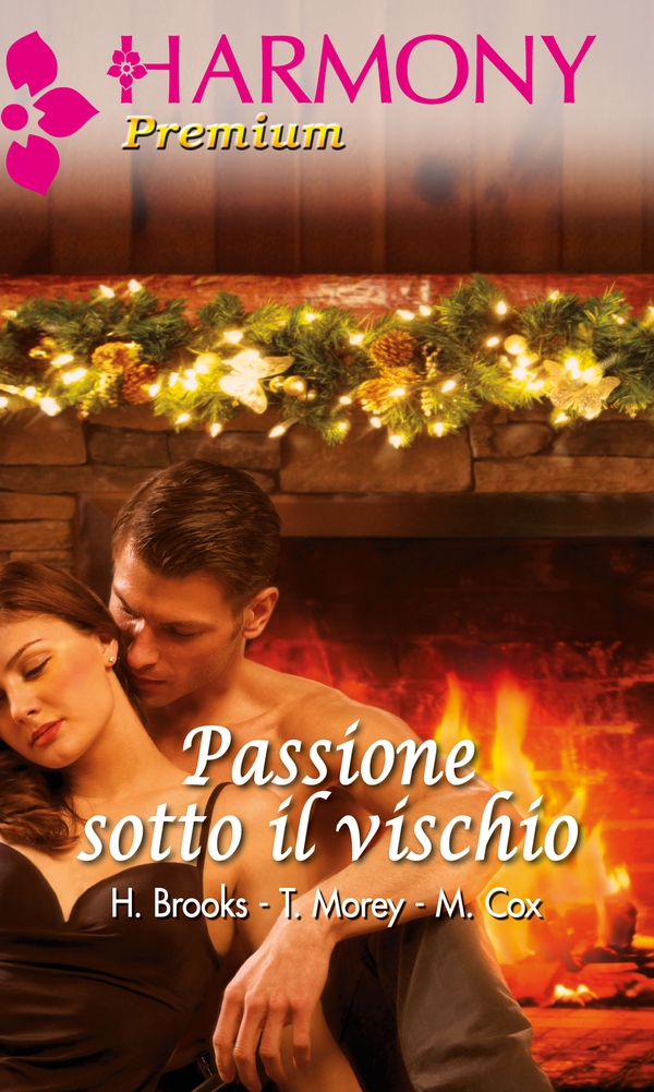 Passione sotto il vischio - Librerie.coop Passione sotto il vischio - Librerie.coop