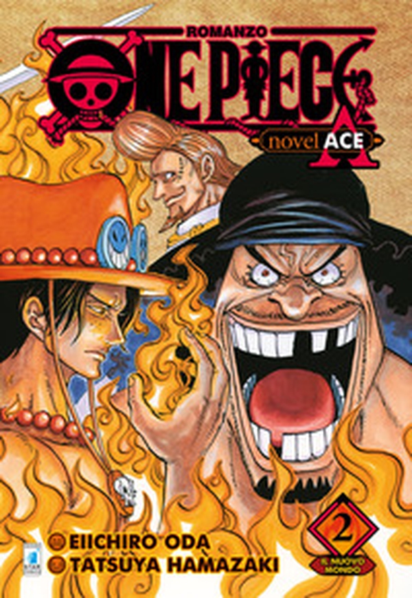 Il nuovo mondo. One piece novel. Ace - Vol. 2 - Librerie.coop Il nuovo mondo. One piece novel. Ace - Vol. 2 - Librerie.coop