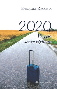 2020 Viaggio senza biglietto - Librerie.coop