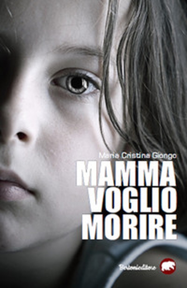 Mamma voglio morire - Librerie.coop Mamma voglio morire - Librerie.coop