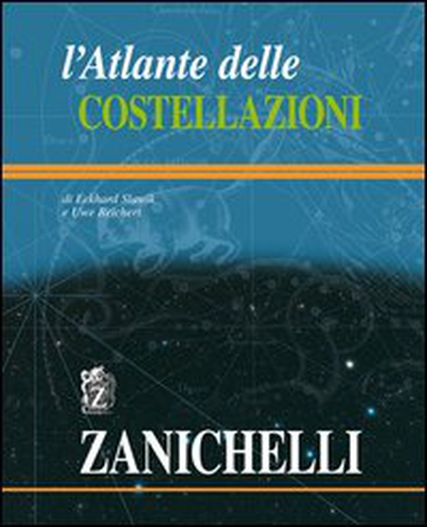 L'atlante delle costellazioni - Librerie.coop L'atlante delle costellazioni - Librerie.coop