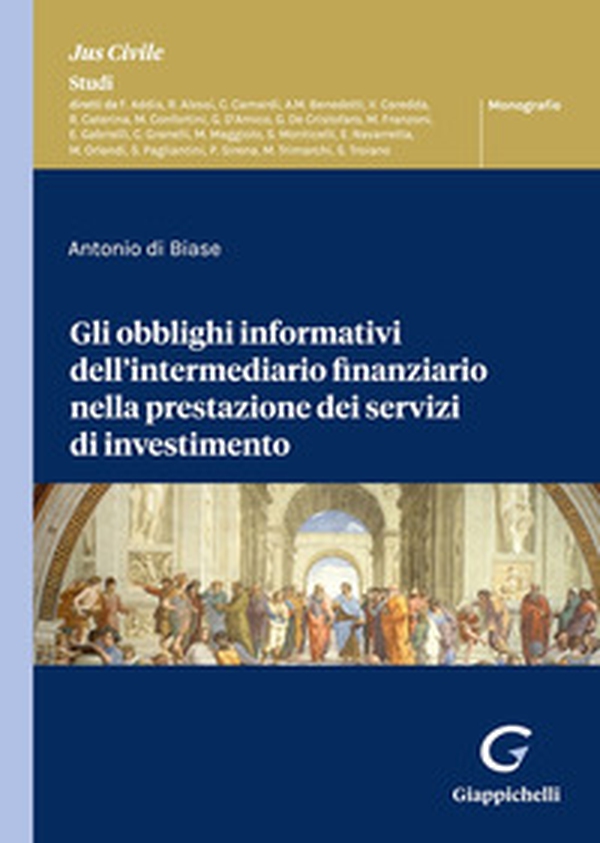 Gli obblighi informativi dell'intermediario finanziario nella prestazione dei servizi di investimento - Librerie.coop Gli obblighi informativi dell'intermediario finanziario nella prestazione dei servizi di investimento - Librerie.coop