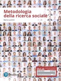 Metodologia della ricerca sociale. Ediz. mylab - Librerie.coop